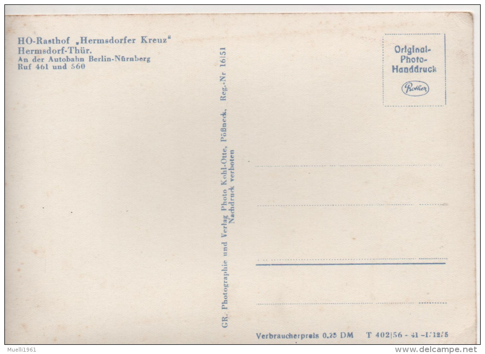 Nr. 2954,  AK  HO-Rasthof  Hermsdorfer Kreuz - Hermsdorf