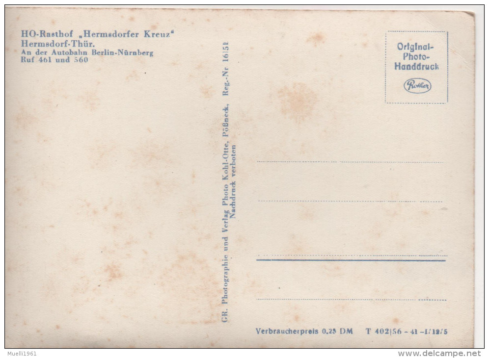 Nr. 2956,  AK  HO-Rasthof  Hermsdorfer Kreuz - Hermsdorf