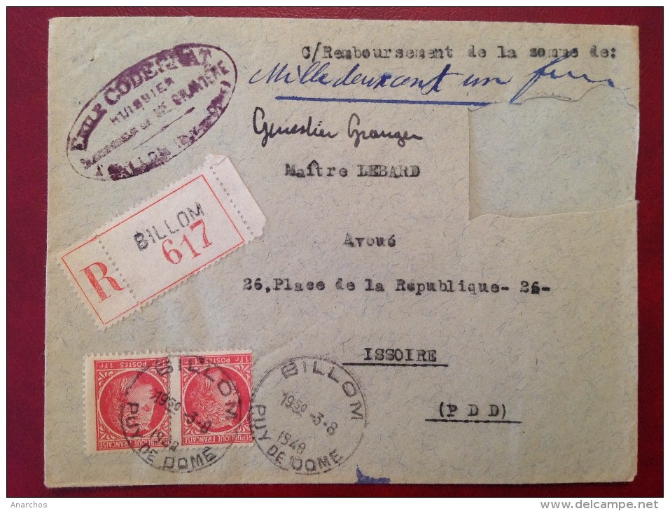 Lettre Recommandée Contre Remboursement Par Huissier De Justice Horoplan BILLOM 1948 Arrivée Issoire - 1921-1960: Période Moderne