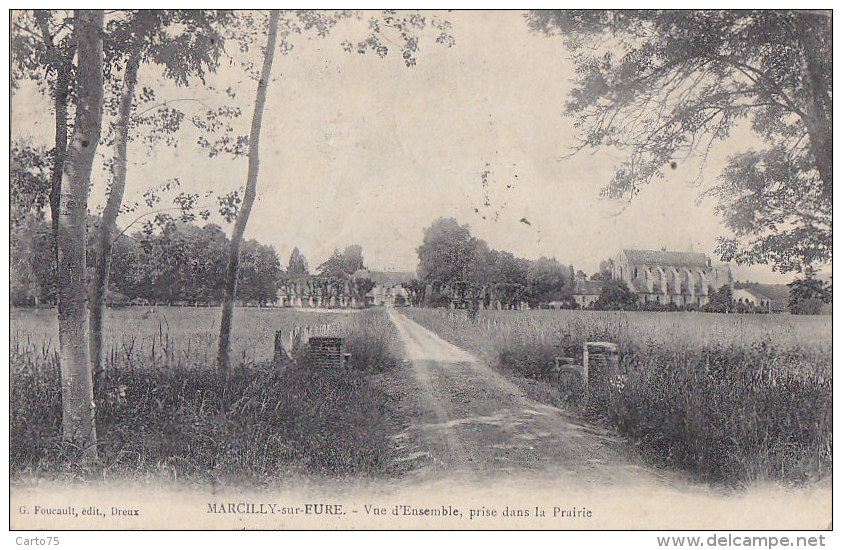 Marcilly Sur Eure 27 - Vue D'ensemble Prise Dans La Prairie - Editeur Foucault - Cachet Postal Dreux 1924 Timbre Taxe - Marcilly-sur-Eure