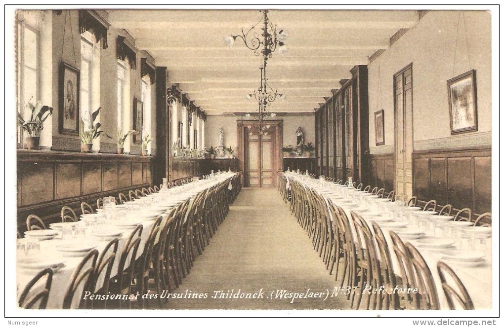 Pensionnat Des Ursulines  .  Thildonck  ( Wespelaer ) --   Refectoire - Haacht