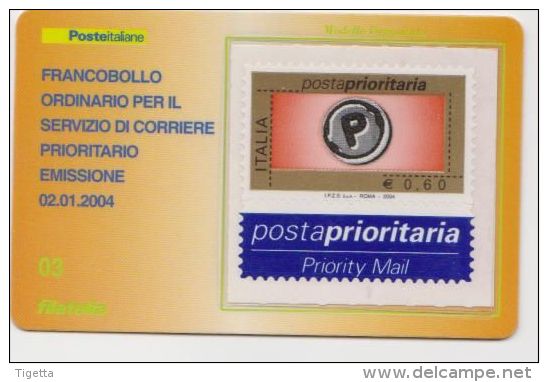 2004 - ITALIA - TESSERA FILATELICA  "POSTA PRIORITARIA  0,60 €" - Cartes Philatéliques