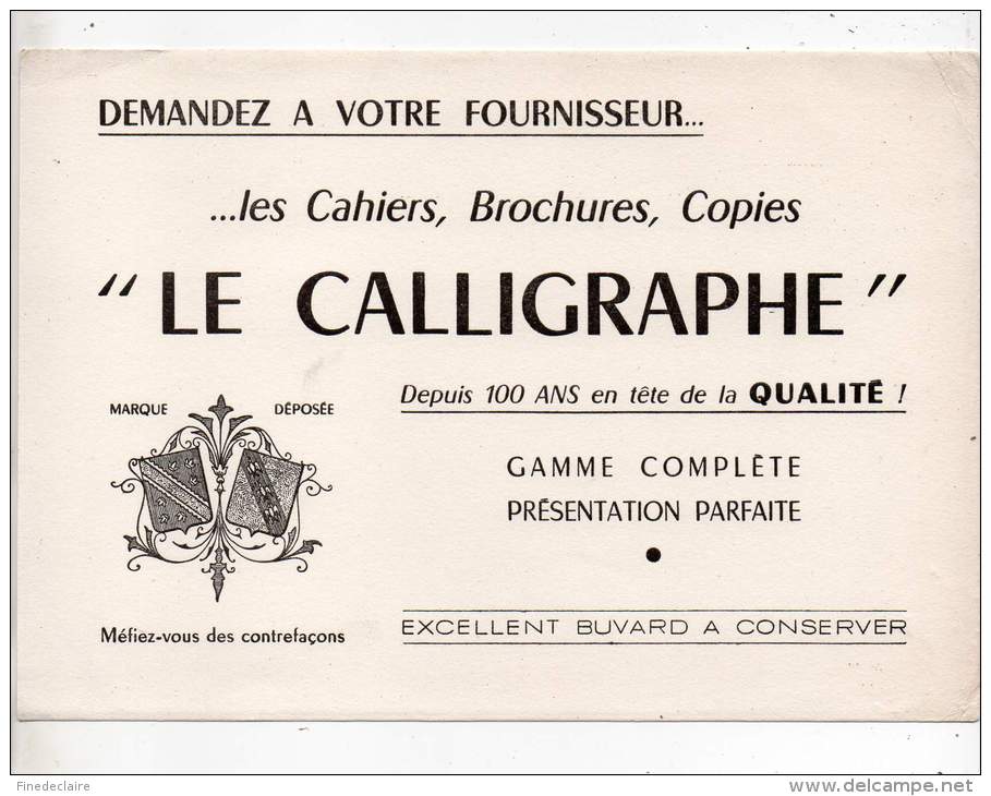 Buvard - Les Cahiers, Brochures, Copies, Le Calligraphe - C
