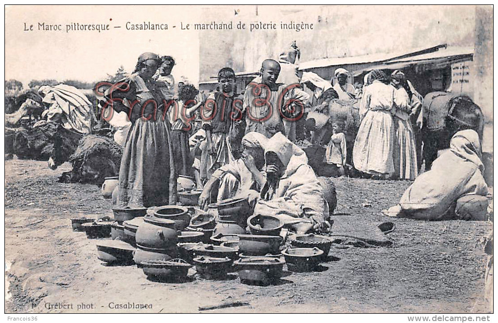 (Casablanca) - Le Maroc Pittoresque - Le Marchand De Poterie Indigène - 2 SCANS - Casablanca