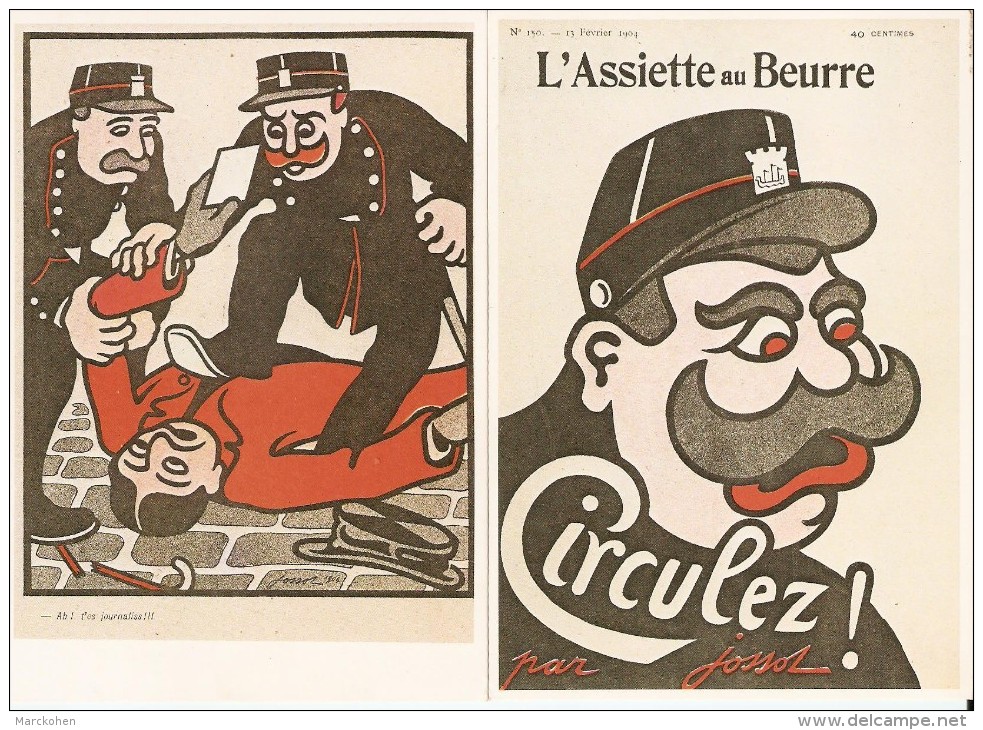 JOSSOT: 2 Reproductions D'illustrations De "L'Assiette Au Beure" Du 13 Février 1904. Répression Et Liberté De La Presse - Jossot