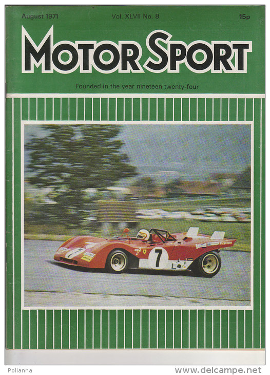 RA#45#19 RIVISTA MOTOR SPORT 1971/24th BRITISH GRAND PRIX/4th GRAND PRIX FRANCE/DUTCH GRAND PRIX - Automobilismo - F1