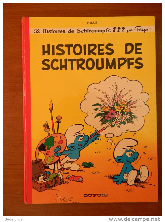 Schtroumpfs - 8 - Histoires De Schtroumpfs - Peyo - Dos Rond - Schtroumpfs, Les - Los Pitufos