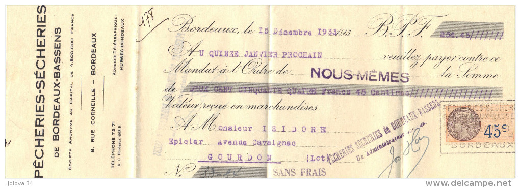 Lettre Change 15/12/1933 Pêcheries Sècheries De Bordeaux Bassens Gironde Pour Gourdon Lot - Timbre Fiscal - Bills Of Exchange