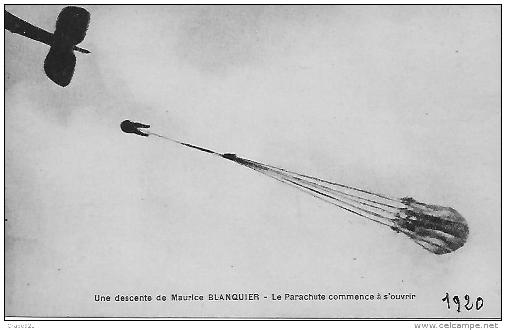 MAURICE BLANQUIER AVEC DEDICASSE  CARTE PHOTO  UNE DESCENTE  LE PARACHUTE COMMENCE A  S OUVRIR 1920  ETAT IMPECCABLE - Parachutespringen