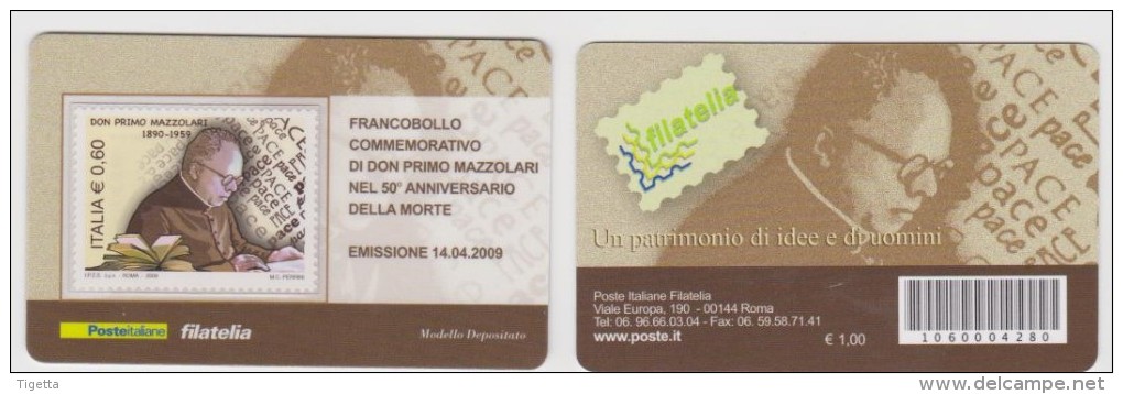 2009 - ITALIA -  TESSERA FILATELICA   "50° ANNIVERSARIO DELLA MORTE DI DON PRIMO MAZZOLARI" - Cartes Philatéliques