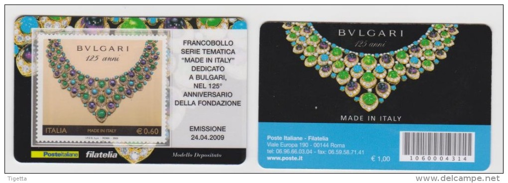 2009 - ITALIA -  TESSERA FILATELICA   "125° ANNIVERSARIO DELLA FONDAZIONE BULGARI" - Cartes Philatéliques