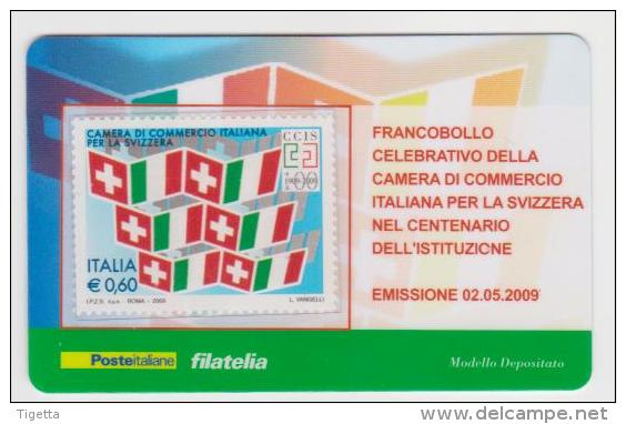 2009 - ITALIA -  TESSERA FILATELICA   "CENTENARIO ISTITUZIONE DELLA CAMERA DI COMMERCIO ITALIANA PER LA SVIZZERA" - Philatelistische Karten