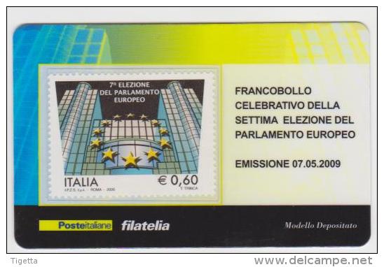 2009 - ITALIA -  TESSERA FILATELICA   "SETTIMA ELEZIONE DL PARLAMENTO EUROPEO" - Philatelistische Karten