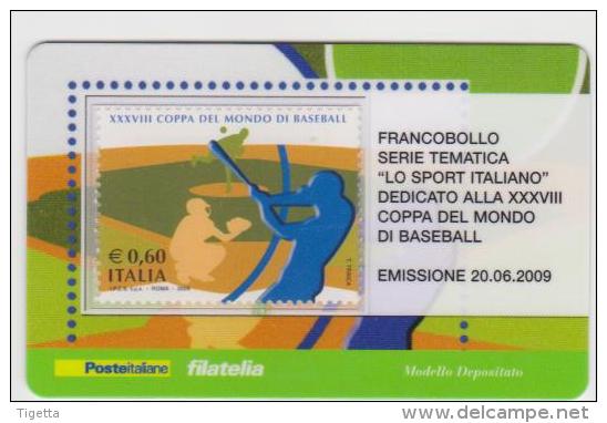 2009 - ITALIA -  TESSERA FILATELICA   "XXXVIII COPPA DEL MONDO DI BASEBALL" - Tarjetas Filatélicas