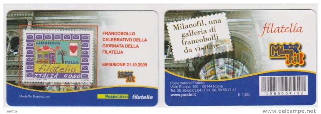 2009 - ITALIA -  TESSERA FILATELICA   "GIORNATA DELLA FILATELIA MILANOPHIL" - Cartes Philatéliques