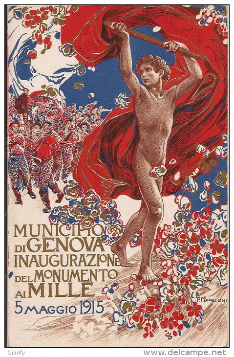 GENOVA INAUGURAZIONE MONUMENTO AI MILLE DI GARIBALDI 1915 ILLUSTRATORE NOMELLINI - Inaugurazioni