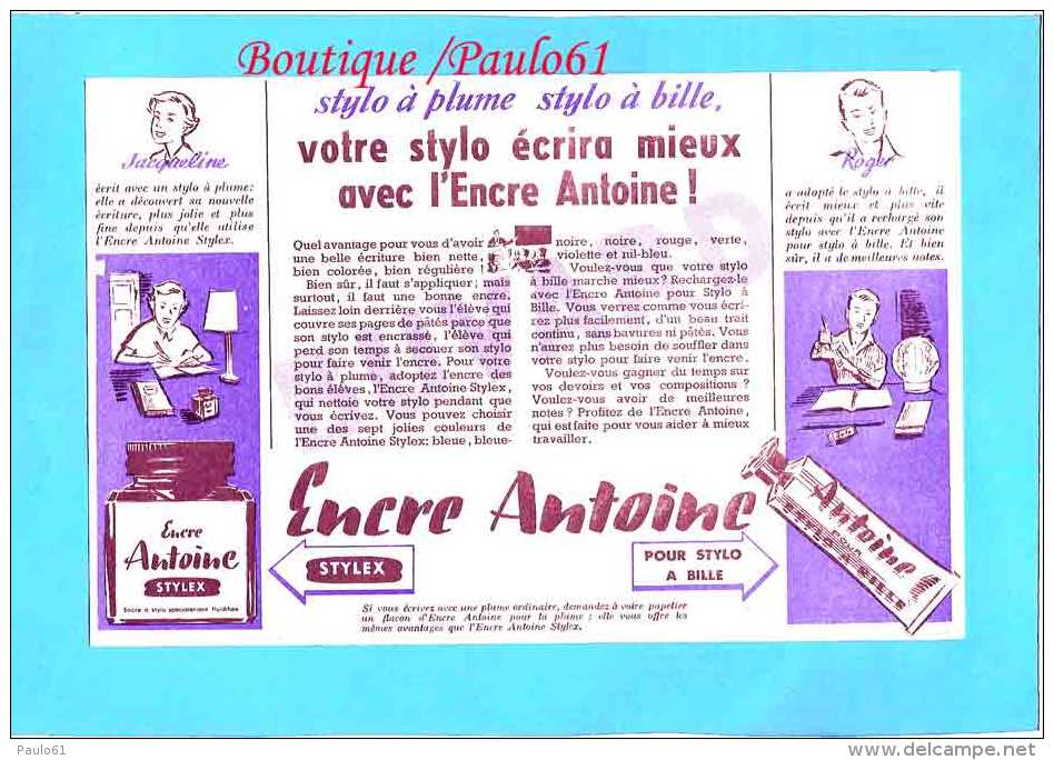 BUVARD :Votre Stylo Ecrira  Mieux Avec L' Encre Antoine - Papeterie