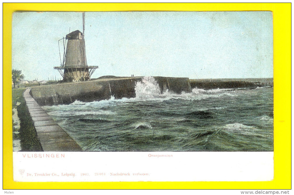 ORANJEMOLEN : WINDMOLEN Te VLISSINGEN Kaart Van Voor 1906 * Moulin à Vent Molen Mill Muhle Molino Laminatoio  I93 - Vlissingen