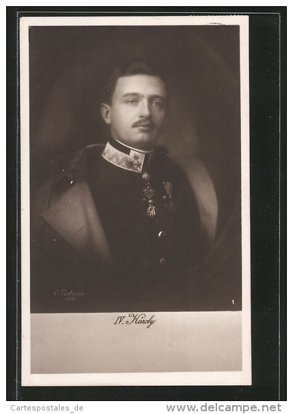 CPA Porträt Kaiser Karl I. Von Österreich In Uniform - Familles Royales