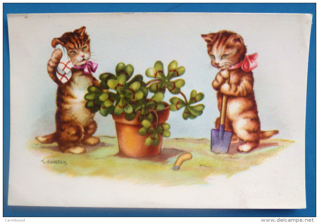 CP Litho Illustrateur GOUGEON Chats Chat Humanisé JARDIN Beche Plante POT Trefle  4 Feuilles - Chats