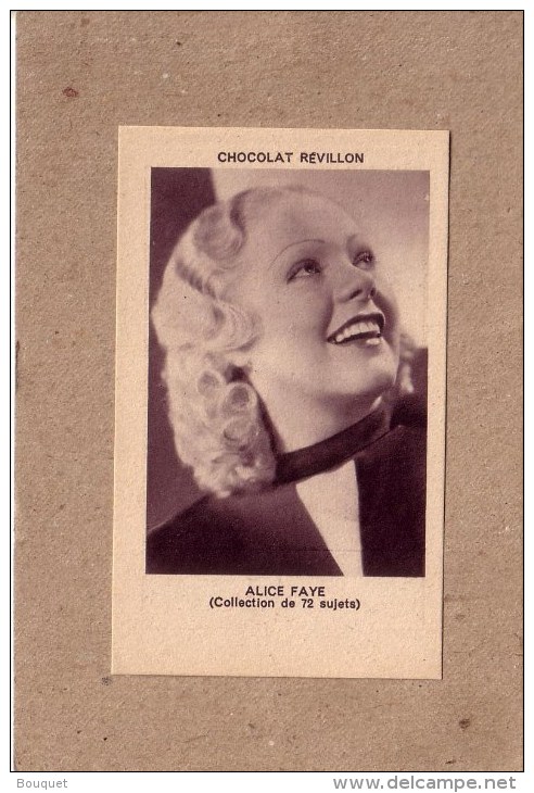 CHOCOLAT REVILLON - COLLECTION DE 72 PHOTOGRAPHIES D' ARTISTES CONNUS - CINEMA - ALICE FAYE - Revillon