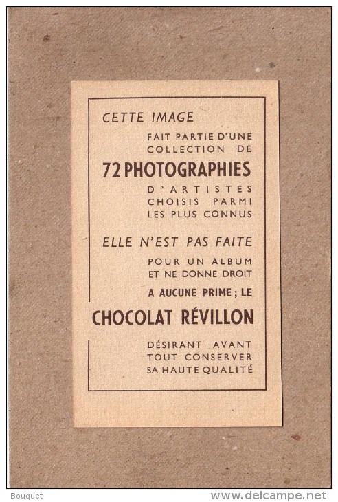 CHOCOLAT REVILLON - COLLECTION DE 72 PHOTOGRAPHIES D' ARTISTES CONNUS - CINEMA - ALICE FAYE - Revillon