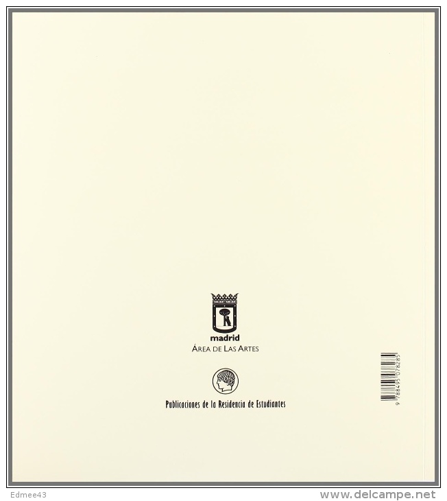 Beau Livre RAFAEL SANTOS TORROELLA, « Dali, época De Madrid », En Espagnol, 2e éd., 2004 - Culture