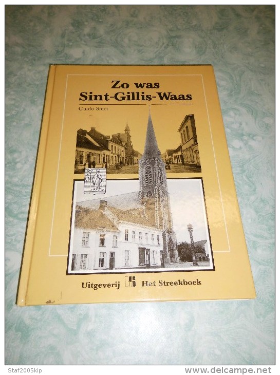 Zo Was Sint-Gilles-Waas - 1983 - Historia