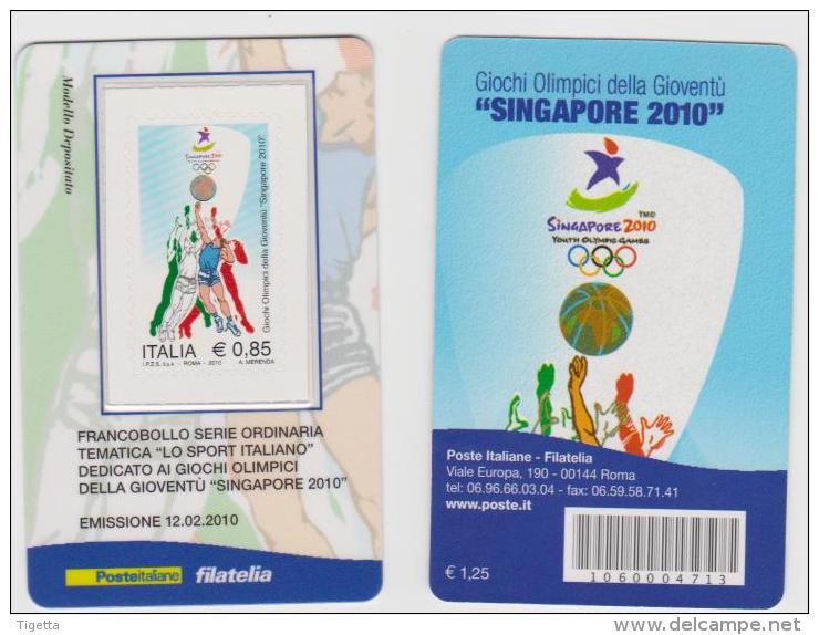 2010 - ITALIA -  TESSERA FILATELICA   "GIOCHI OLIMPICI DELLA GIOVENTU SINGAPORE" - Tarjetas Filatélicas