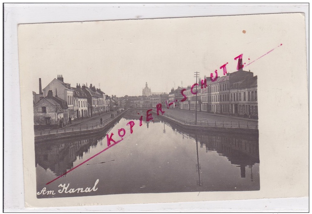 Douai Am Kanal  Carte   Photo Allemande  Feldpost - Douai