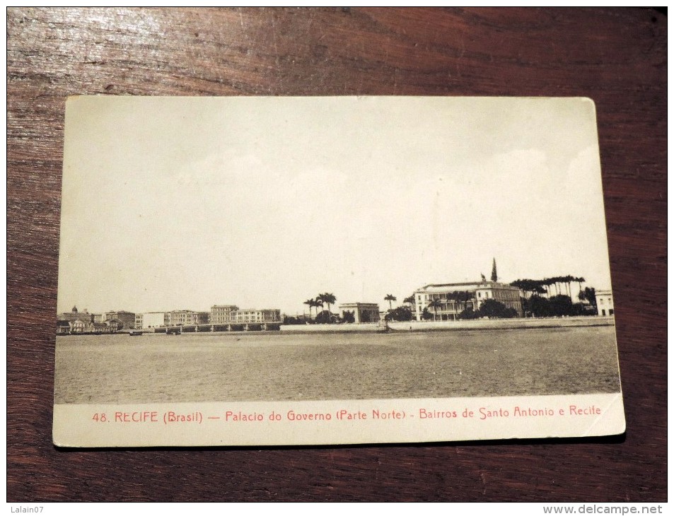 Carte Postale Ancienne : BRASIL : RECIFE : Palacio Do Governo ( Parte Norte) , Bairros De Santo Antonio E Recife - Recife