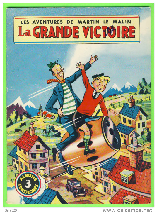 BD - LES AVENTURES DE MARTIN LE MALIN - LA GRANDE VICTOIRE - No 3 ÉDITIONS MULDER 1960  - ALBUMS TRICOLORES - Other & Unclassified