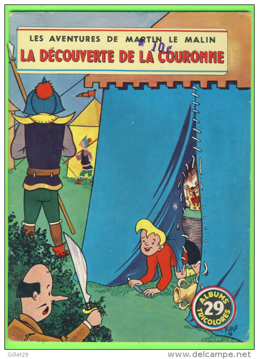 BD - LES AVENTURES DE MARTIN LE MALIN - LA DÉCOUVERTE LA COURONNE  - No 29 ÉDITIONS MULDER 1960-70 - ALBUMS TRICOLORES - - Other & Unclassified