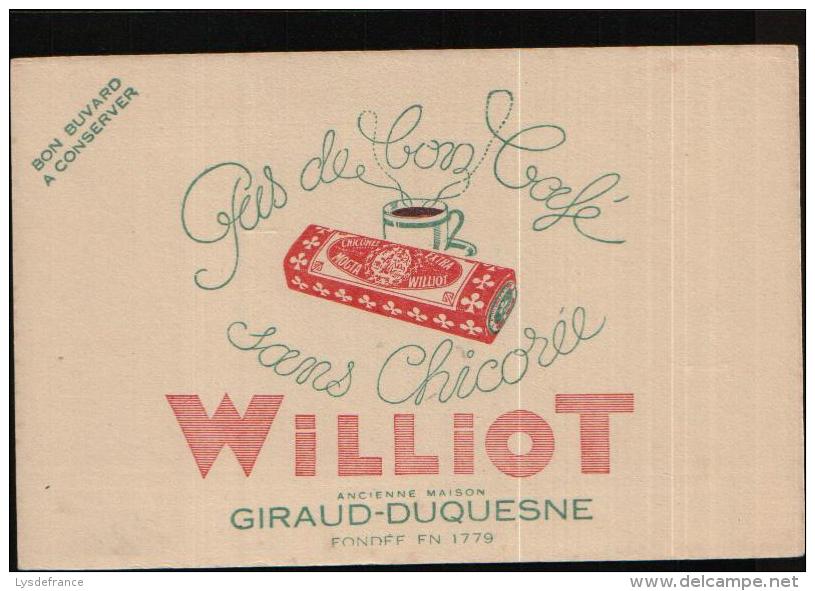 BUVARD PUBLICITAIRE DE LA CHICOREE WILLIOT - GIRAUD DUQUESNE - PORT 1,30 EURO - Kaffee & Tee