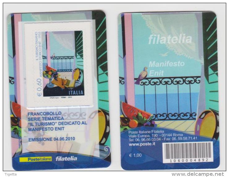2010 - ITALIA -   TESSERA  FILATELICA   "TURISMO DEDICATO AL MANIFESTO ENIT" - Tarjetas Filatélicas