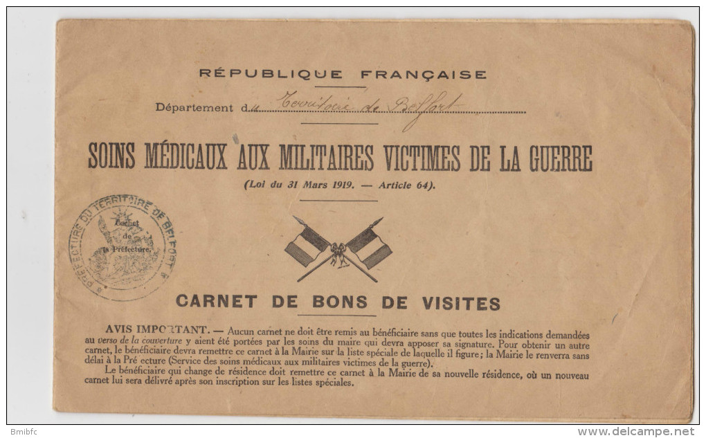 CARNET DE BONS DE VISITE République Française Soins Médicaux Aux Militaires Victimes De La Guerre - Documenti