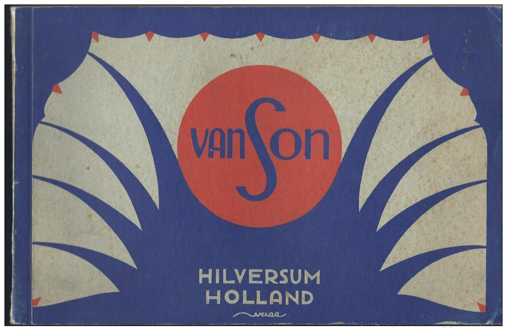 PUBLICITE PUBLICITEIT VAN SON HILVERSUM HOLLAND DRUKINKTEN JAREN '30 INKTS ... STEMPEL HURLIMANN BRUXELLES - Anciens