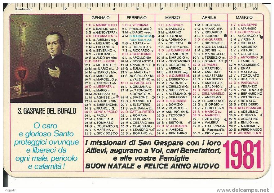 CAL191 - CALENDARIETTO 1981 - S. GASPARE DEL BUFALO - Formato Piccolo : 1981-90