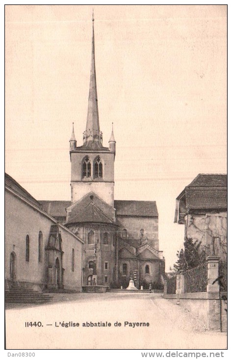 SUISSE L'EGLISE ABBATIALE DE PAYERNE CIRCULEE 1910 - Payerne