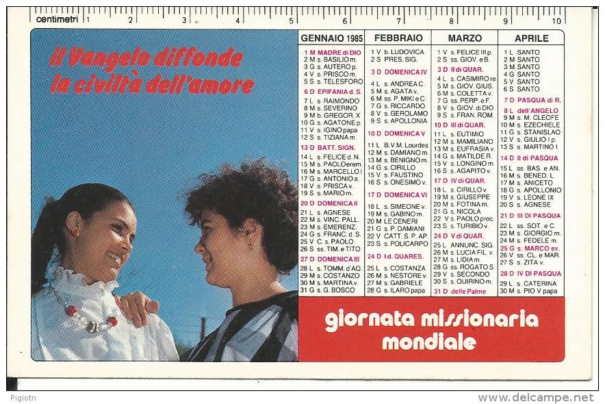 CAL209 - CALENDARIETTO 1985 - PONTIFICIE OPERE MISSIONARIE - Formato Piccolo : 1981-90