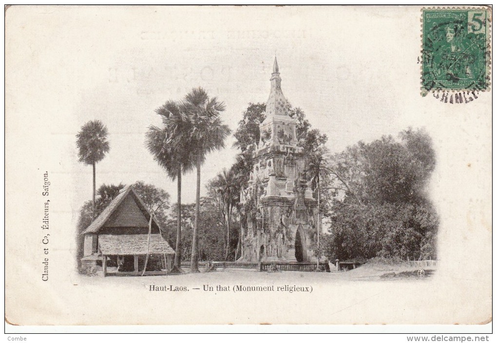 C.P. LAOS. HAUT LAOS. UN THAT ( MONUMENT RELIGIEUX) EDITEURS CLAUDE ET C° SAIGON /869 - Laos