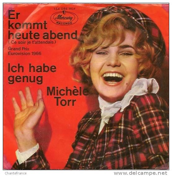 Michèle Torr 45t. SP ALLEMAGNE *er Kommt Heute Abend* - Other - French Music
