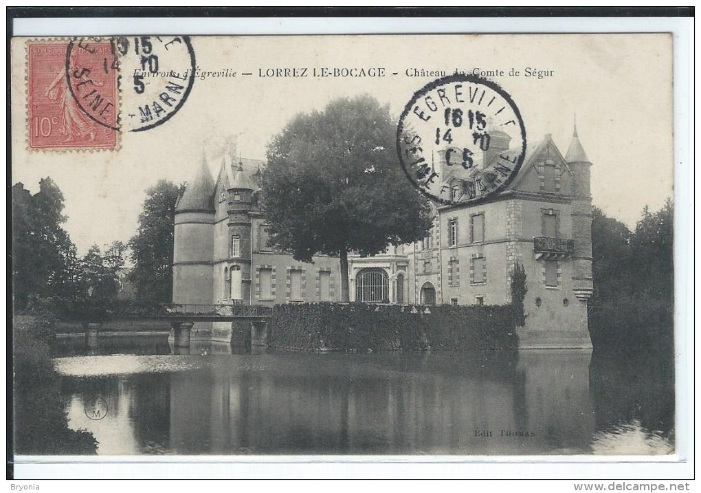 CPA - 77 - LORREZ-LE -BOCAGE - Environs D´Egreville - Chateau Du Comte De Ségur -   Très Bon état - - Autres & Non Classés