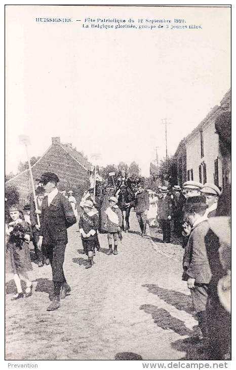 HUISSIGNIES - Fête Patriotique Du 12 Septembre 1920 - La Belgique Glorifiée, Groupe De 3 Jeunes Filles - Carte Animée - Chièvres