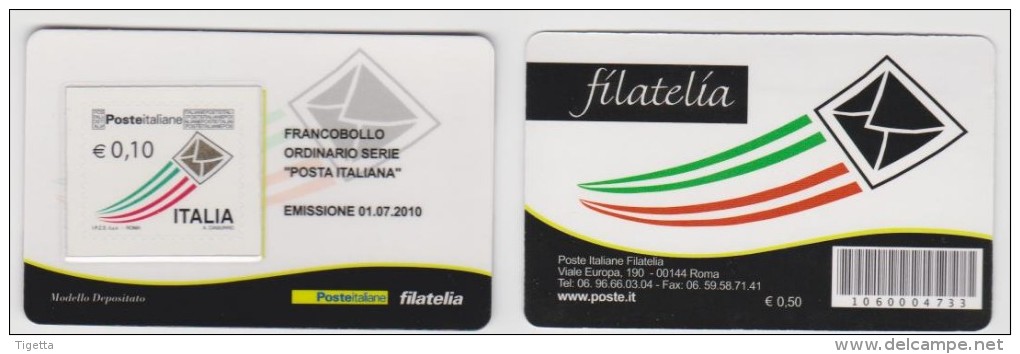 2010 - ITALIA -   TESSERA  FILATELICA   "ORDINARIO POSTA ITALIANA" - Philatelistische Karten