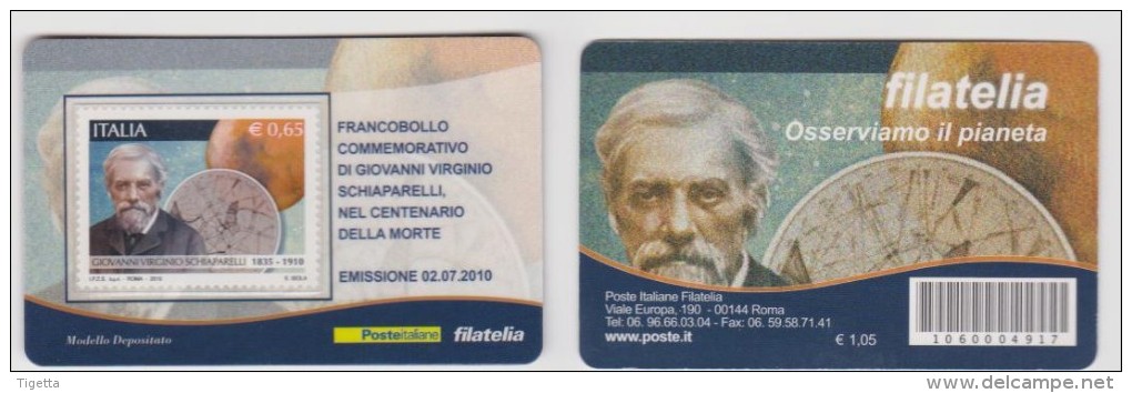 2010 - ITALIA -  TESSERA  FILATELICA   "CENTENARIO DELLA MORTE DI GIOVANNI VIRGINIO SCHIAPARELLI" - Philatelistische Karten