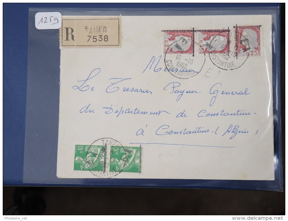 ALGERIE - EA  Sur Lettre Recommandée De Constantine De 62 - Interessant à étudier - Détaillons Collection - Lot N° 1259 - Covers & Documents