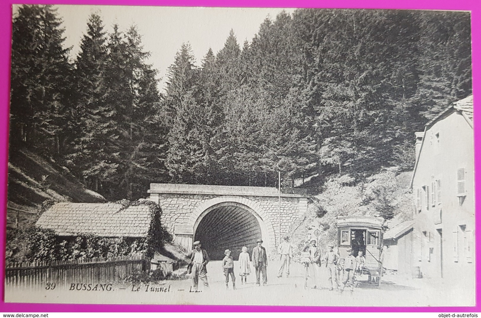 Cpa 39 Bussang Le Tunnel Carte Postale Vosges Belle Animation Non Ecrite - Col De Bussang