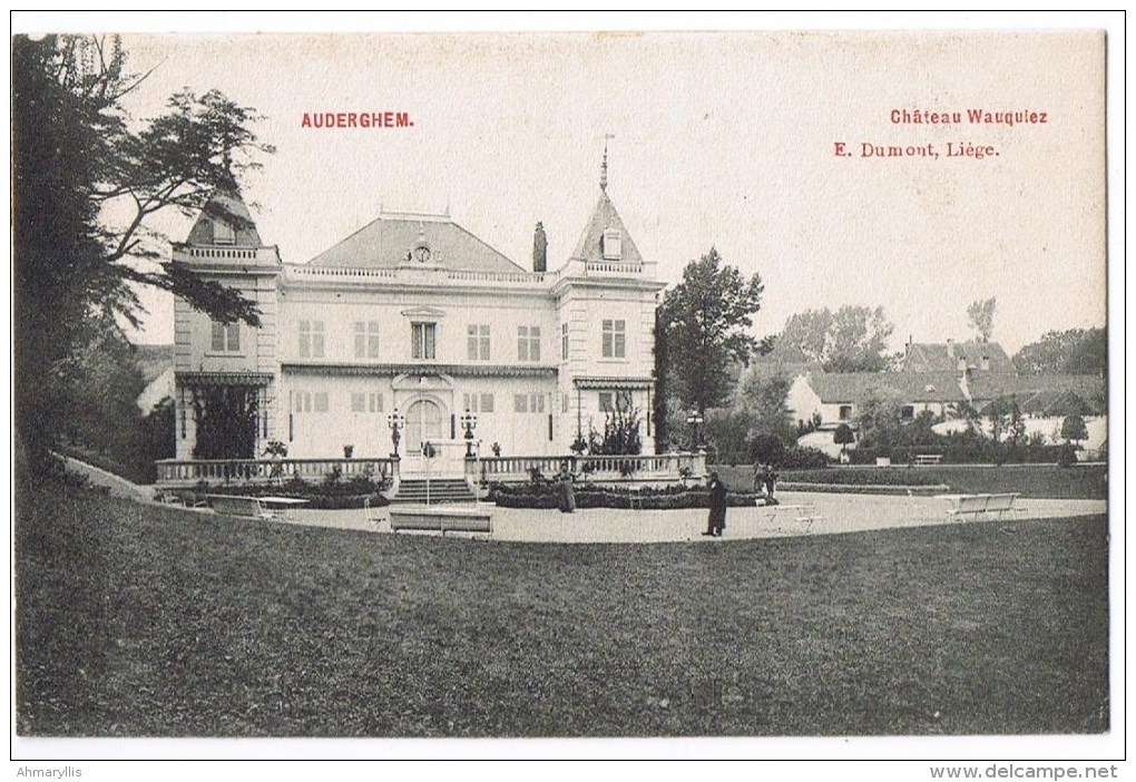 Auderghem Ouderghem Anderghem Villa Chateau Wauquiez Dumont Animée 1910 - Oudergem - Auderghem