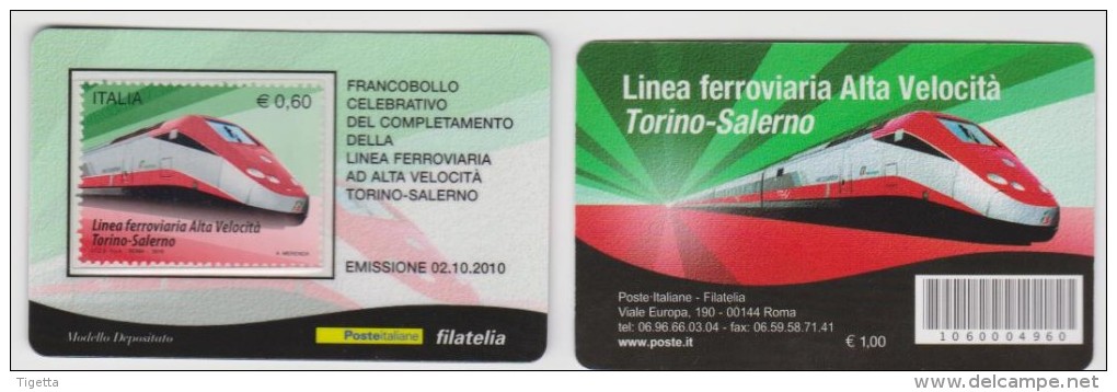 2010 - ITALIA -   TESSERA  FILATELICA   "COMPLETAMENTO DELLA LINEA FERROVIARIA ALTA VELOCITA " - Cartes Philatéliques